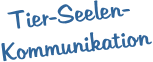 Tier-Seelen-Kommunikation