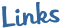 Links
